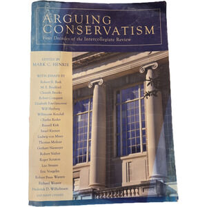 Arguing Conservatism: Four Decades of the Intercollegiate Review Political